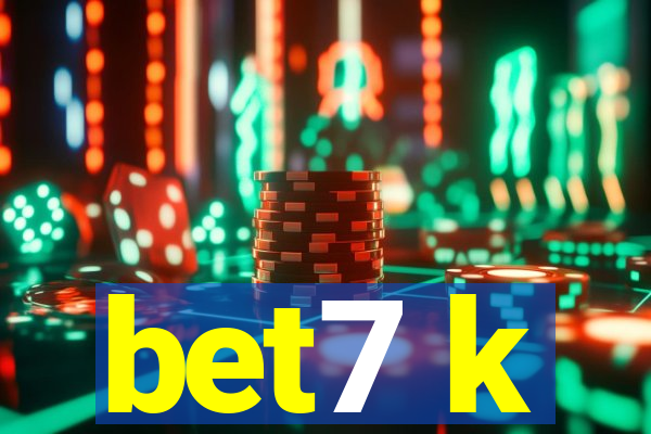 bet7 k